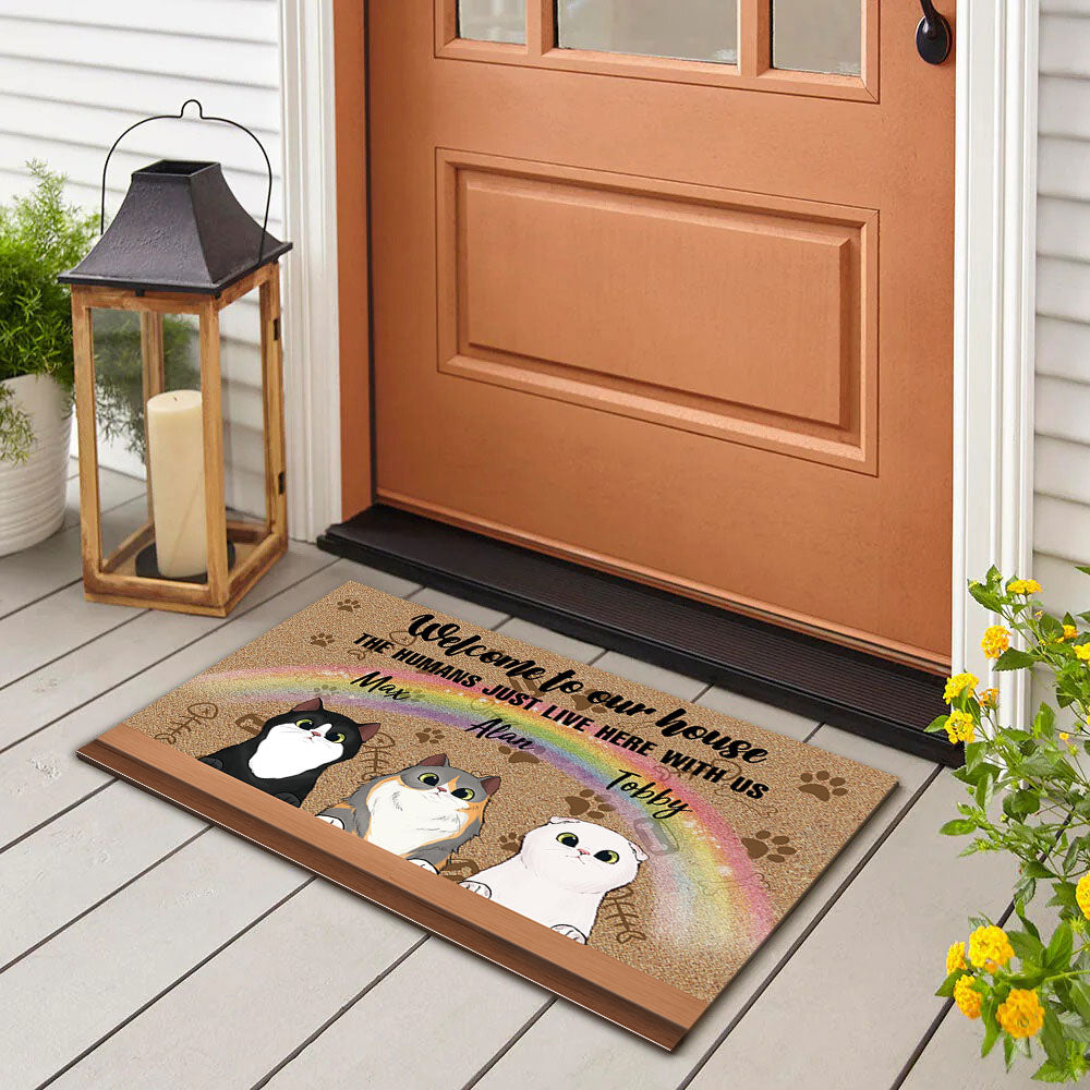 Welcome to Our House - The Human Live Here With Us - Doormat For Cat Lovers AB